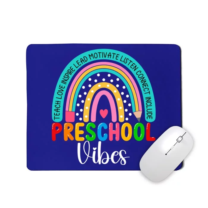 Preschool Rainbow Teacher Team Preschool Vibes Great Gift Mousepad