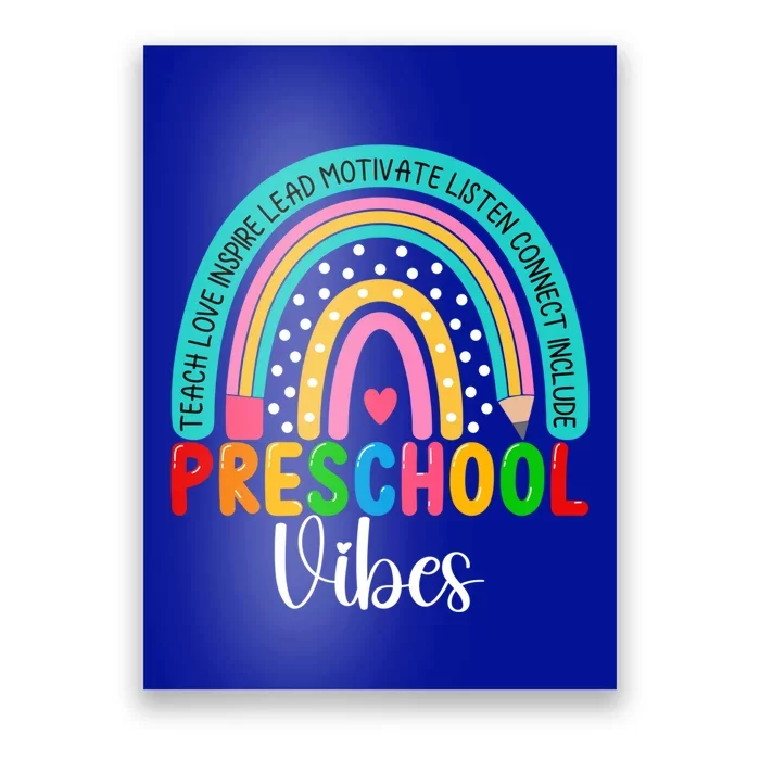 Preschool Rainbow Teacher Team Preschool Vibes Great Gift Poster