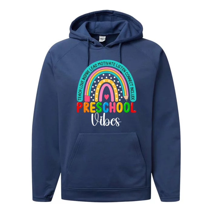 Preschool Rainbow Teacher Team Preschool Vibes Great Gift Performance Fleece Hoodie