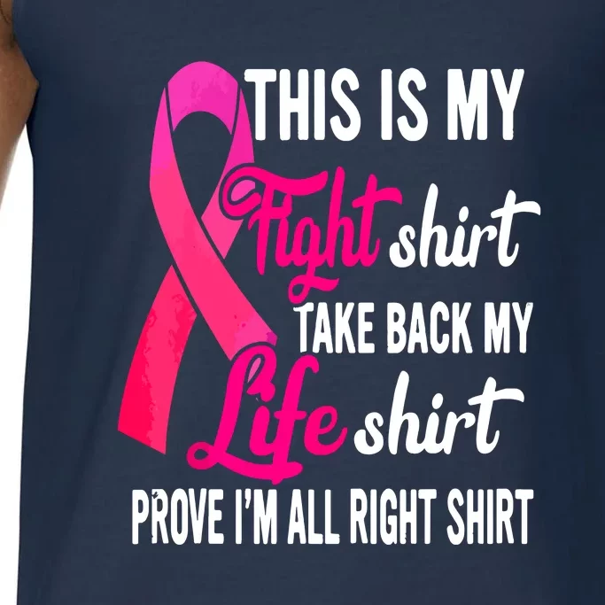 Pink Ribbon This Is My Fight Funny Breast Cancer Awareness Gift Comfort Colors® Tank Top