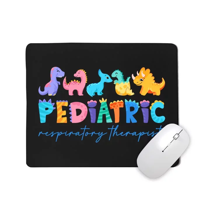 Pediatric Respiratory Therapist Dinosaur Nurse Appreciation Mousepad