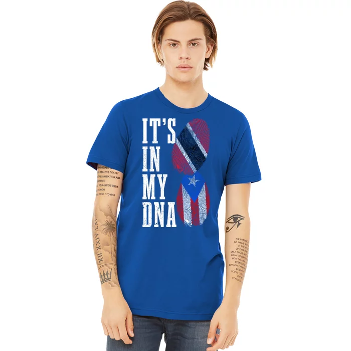 Puerto Rico Trinidad Tobago Its In My Dna Pride Puerto Rican Cool Gift Premium T-Shirt