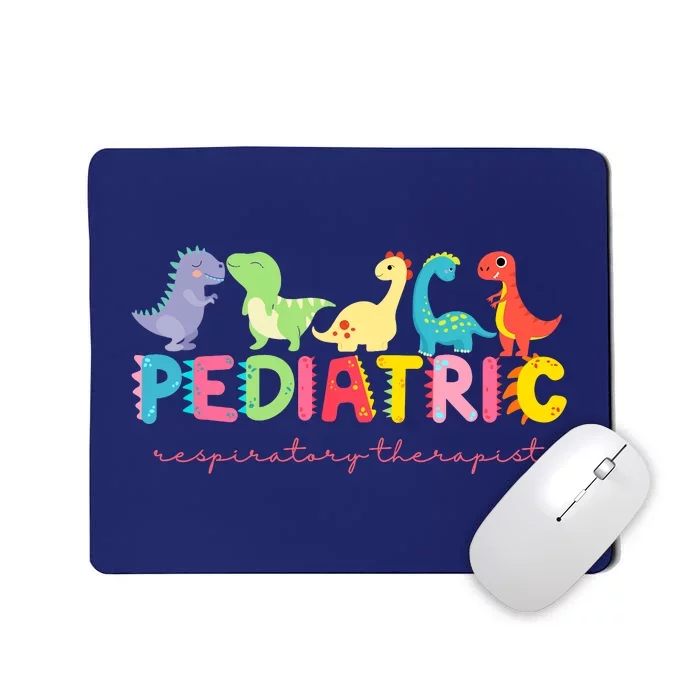 Pediatric Respiratory Therapist Dinosaur Nurse Appreciation Mousepad