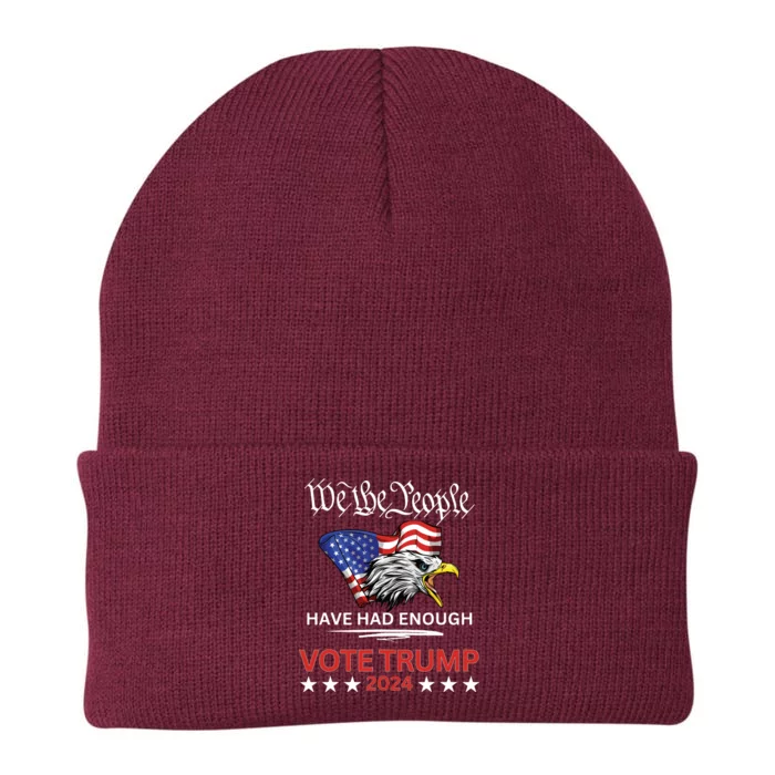 Pro Republican Vote Trump 2024 We The People Have Had Enough Knit Cap Winter Beanie