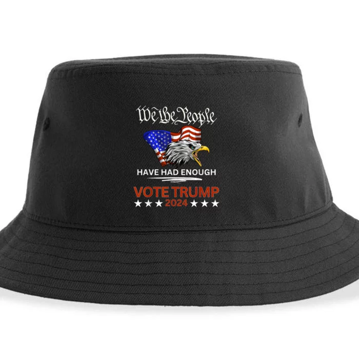 Pro Republican Vote Trump 2024 We The People Have Had Enough Sustainable Bucket Hat