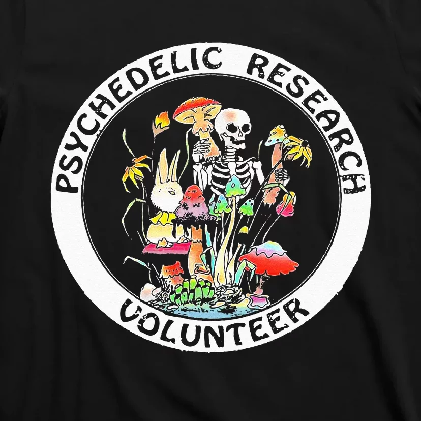 Psychedelic Research Volunteer Skeleton Rabbit Mushroom T-Shirt