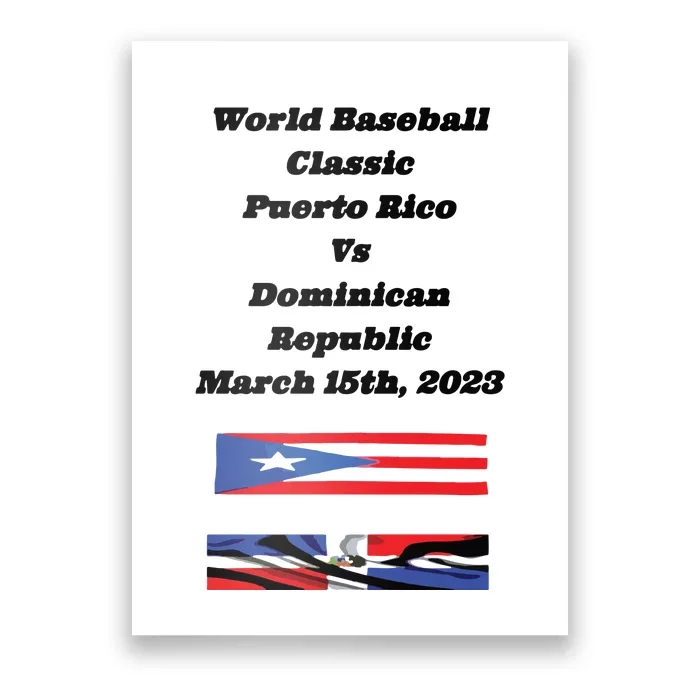 Puerto Rico Vs Dominican Republic Poster