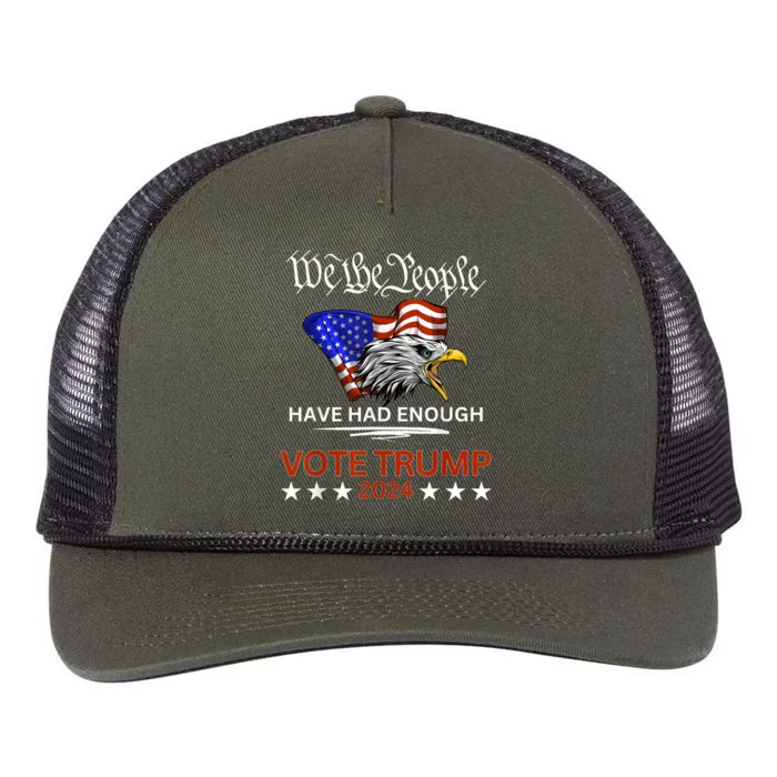 Pro Republican Vote Trump 2024 We The People Have Had Enough Retro Rope Trucker Hat Cap