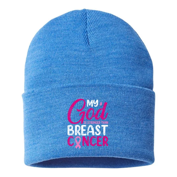 Pink Ribbon Warrior My God Is Stronger Than Breast Cancer Great Gift Sustainable Knit Beanie