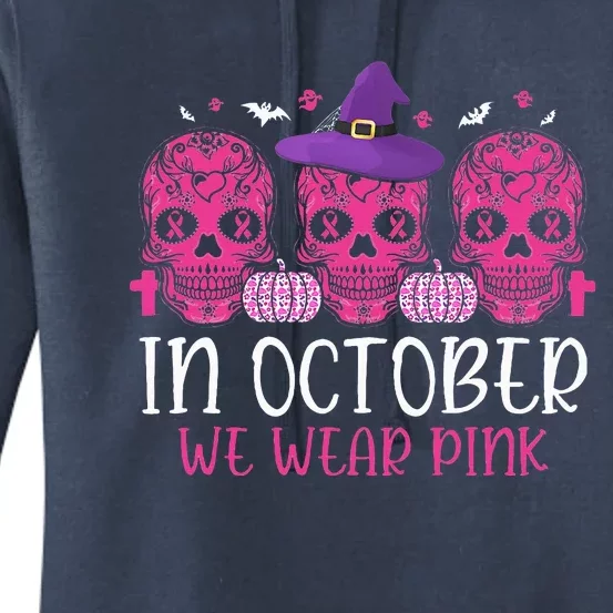 Pink Ribbon Witch Halloween Breast Cancer In October We Wear Women's Pullover Hoodie