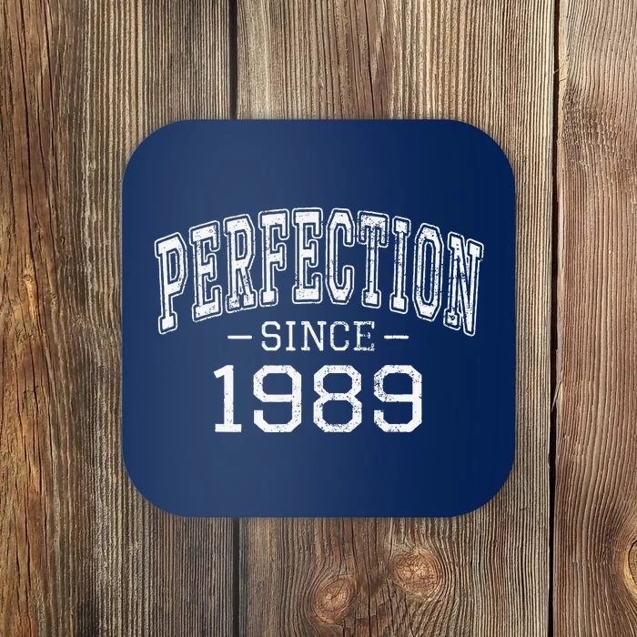 Perfection Since 1989 Vintage Style Born In 1989 Birthday Coaster