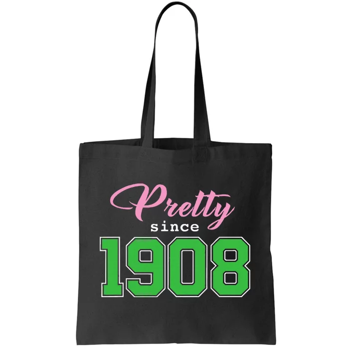 Pretty Since 1908 Sorority Tote Bag