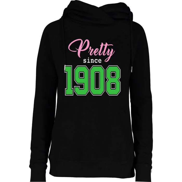 Pretty Since 1908 Sorority Womens Funnel Neck Pullover Hood