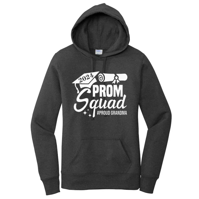 Prom Squad 2024 Proud Grandma Graduate Prom Class Of 2024 Women's Pullover Hoodie