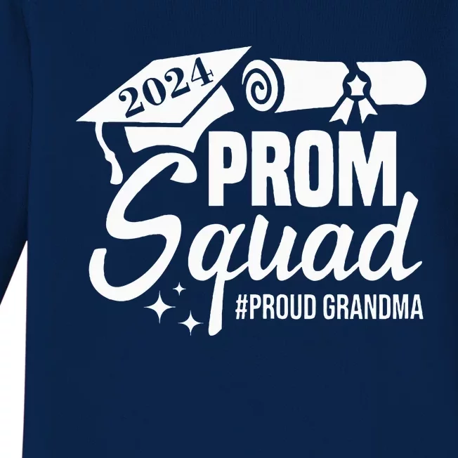 Prom Squad 2024 Proud Grandma Graduate Prom Class Of 2024 Baby Long Sleeve Bodysuit