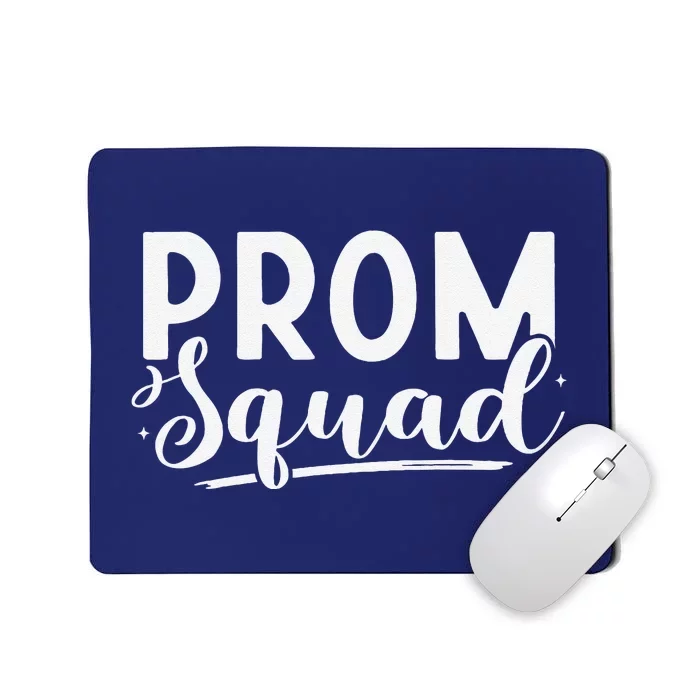 Prom Squad 2024 Funny Graduate Prom Class Of 2024 Mousepad