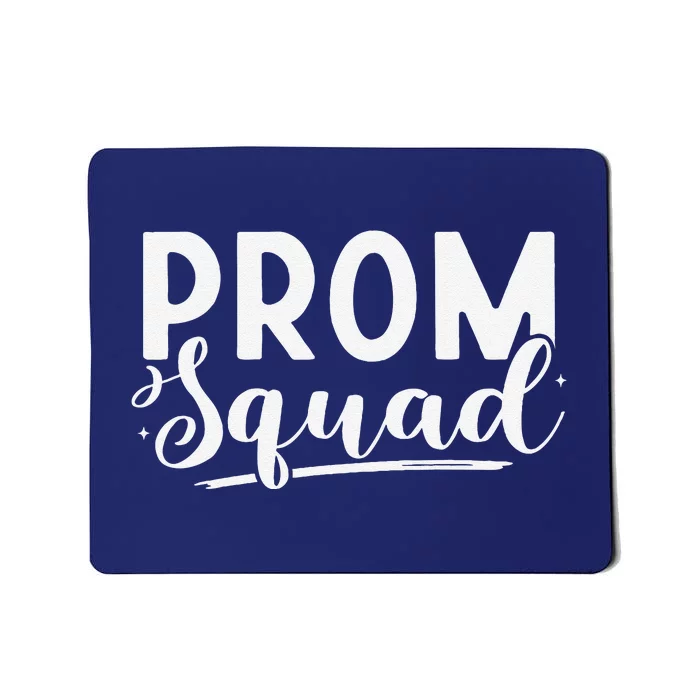 Prom Squad 2024 Funny Graduate Prom Class Of 2024 Mousepad