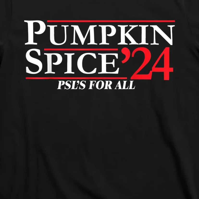 Pumpkin Spice 24 PslS For All T-Shirt