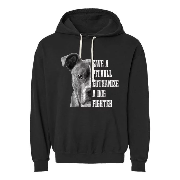 Pitbull Save A Pitbull Funny Dog Rescue Pitbull Mom Dad Garment-Dyed Fleece Hoodie