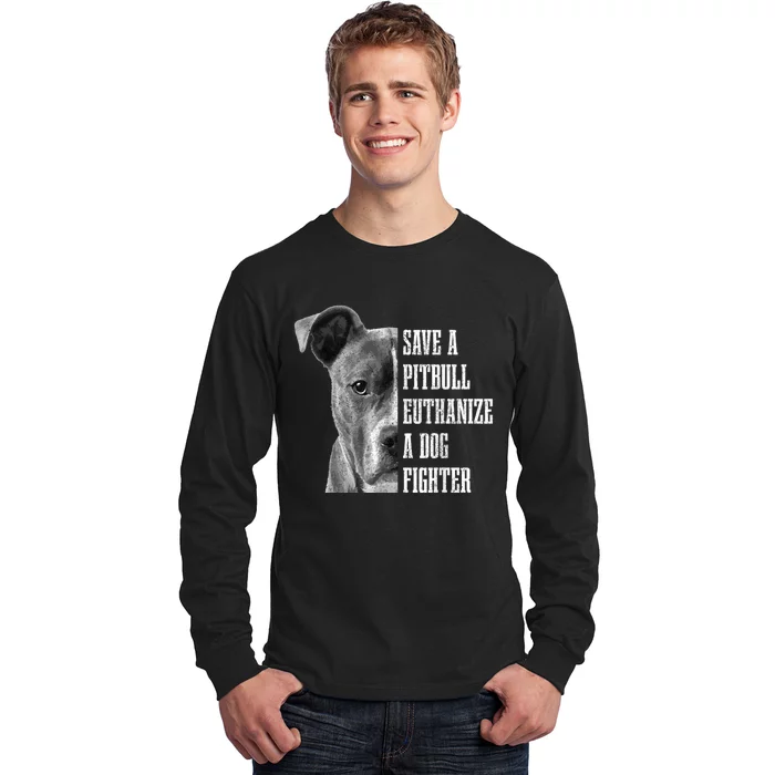 Pitbull Save A Pitbull Funny Dog Rescue Pitbull Mom Dad Long Sleeve Shirt