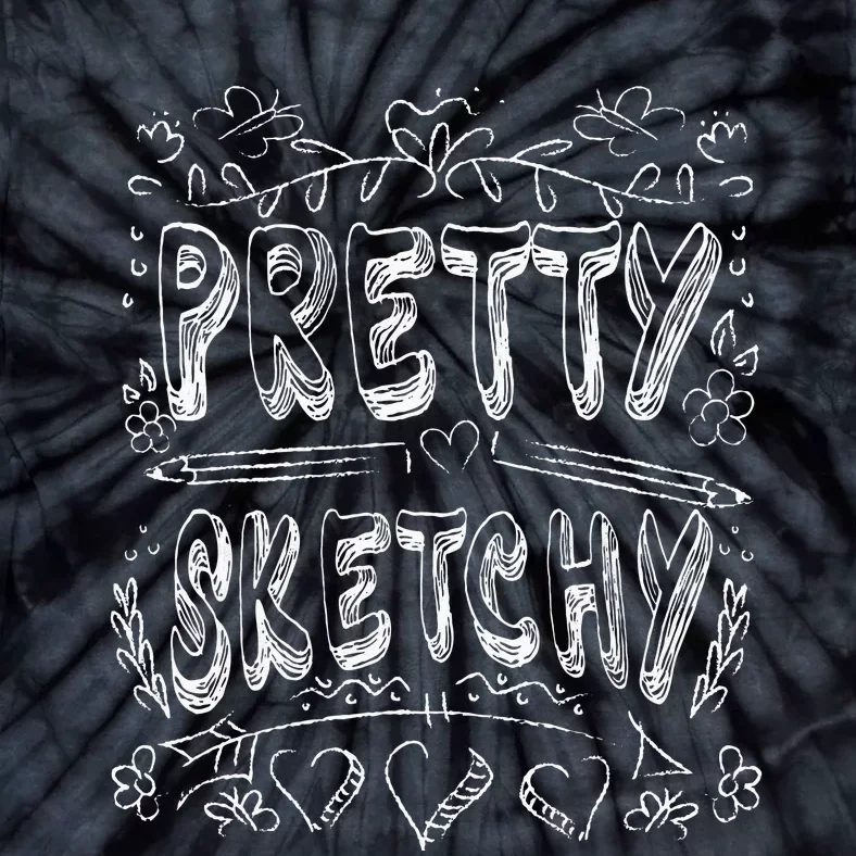 Pretty Sketchy Artists Pencils Art Lover Tie-Dye T-Shirt