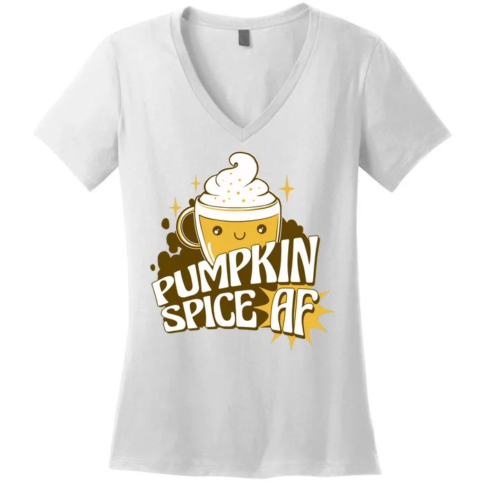 Pumpkin Spice AF Cute Gift Women's V-Neck T-Shirt