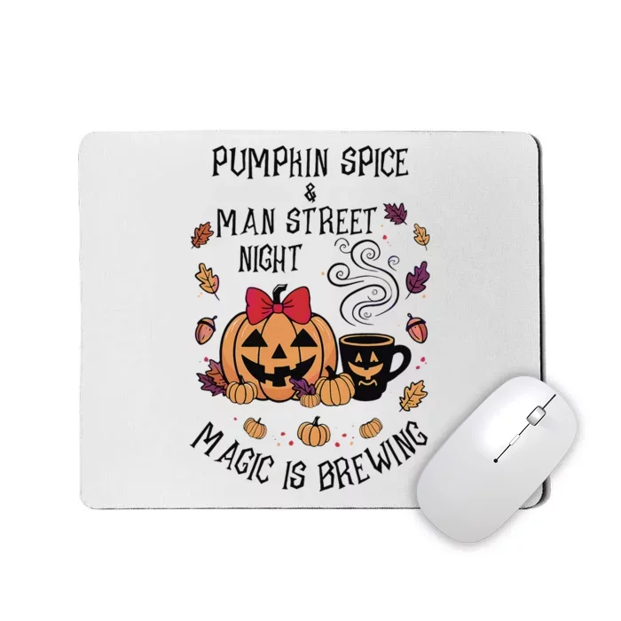 Pumpkin Spice And Main Street Nights Magic Is Brewing Mousepad