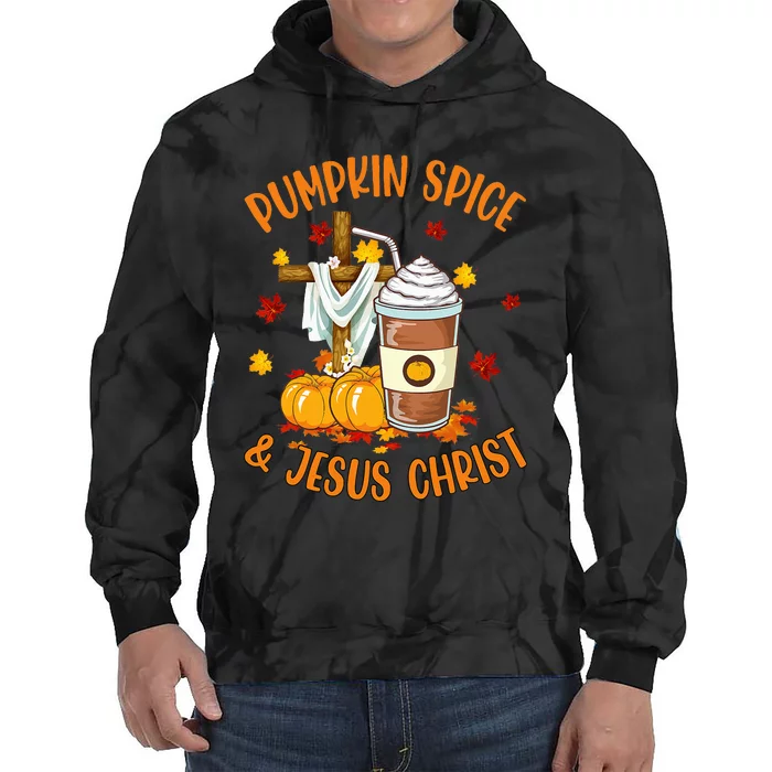 Pumpkin Spice And Jesus Christ Funny Coffee Lovers Gifts Tie Dye Hoodie