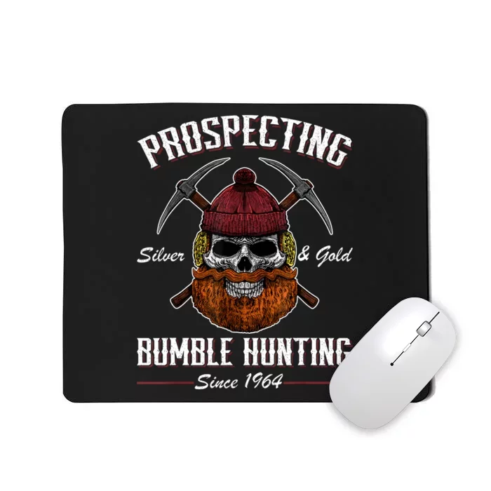 Prospecting Silver And Gold Bumble Mousepad