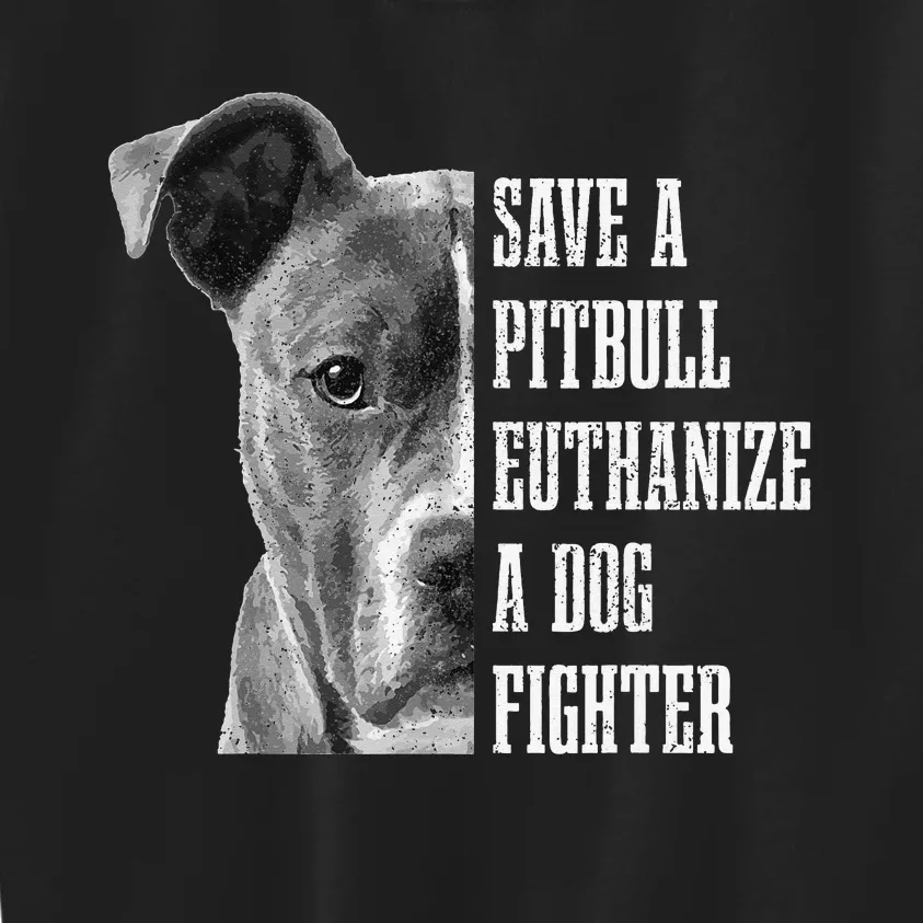 Pitbull Save A Pitbull Funny Dog Rescue Pitbull Mom Dad Kids Sweatshirt