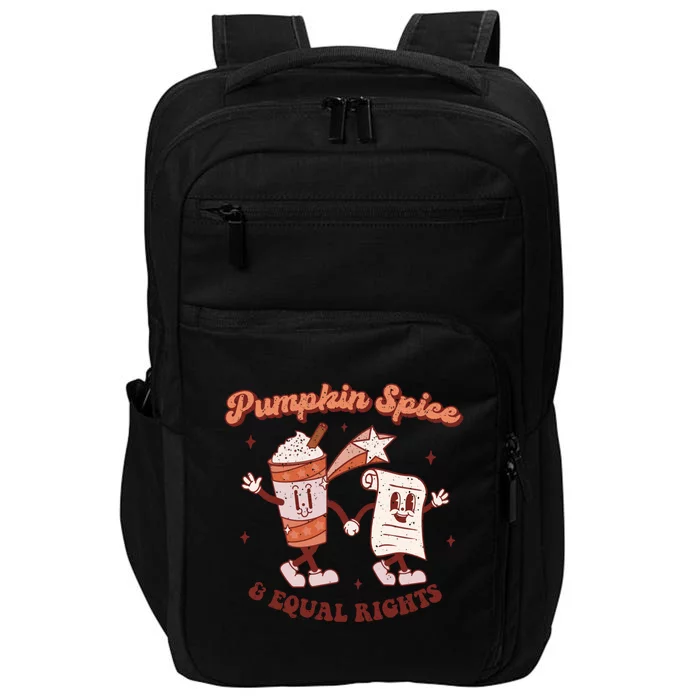 Pumpkin Spice And Equal Rights Retro Groovy Fall Season Gift Impact Tech Backpack