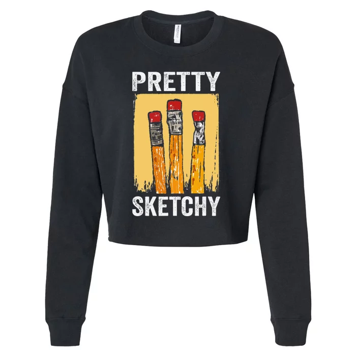 Pretty Sketchy Artist Pencils Sketch Sketching Paint Artist Cropped Pullover Crew