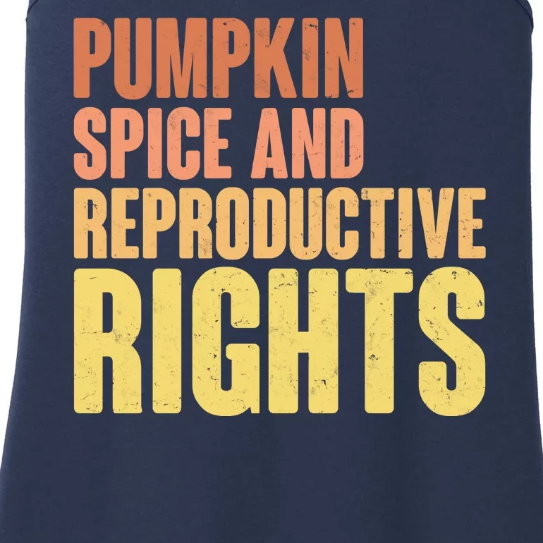 Pumpkin Spice And Reproductive Rights Ladies Essential Tank