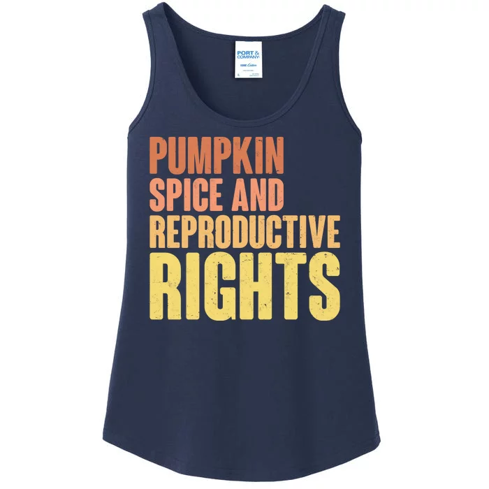 Pumpkin Spice And Reproductive Rights Ladies Essential Tank