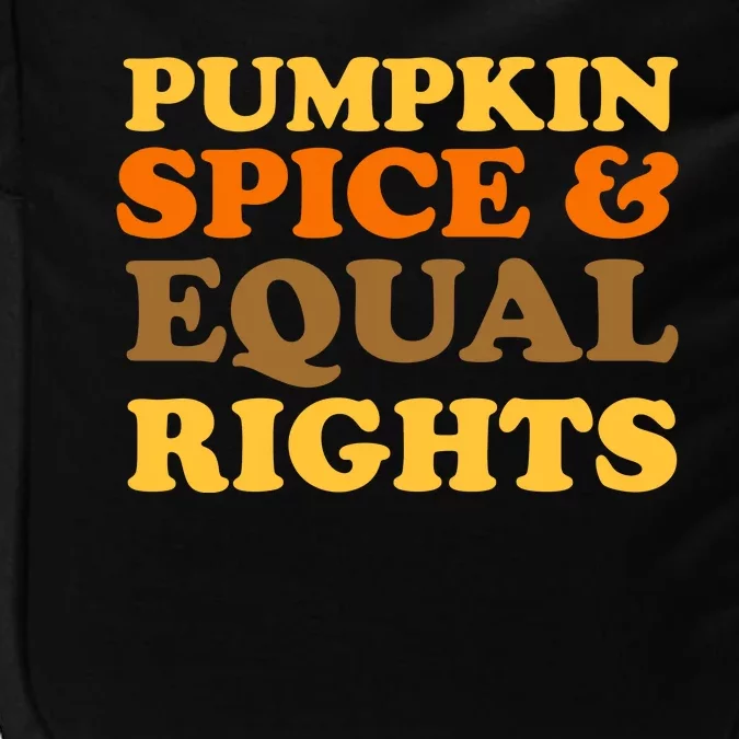 Pumpkin Spice And Equal Rights Impact Tech Backpack