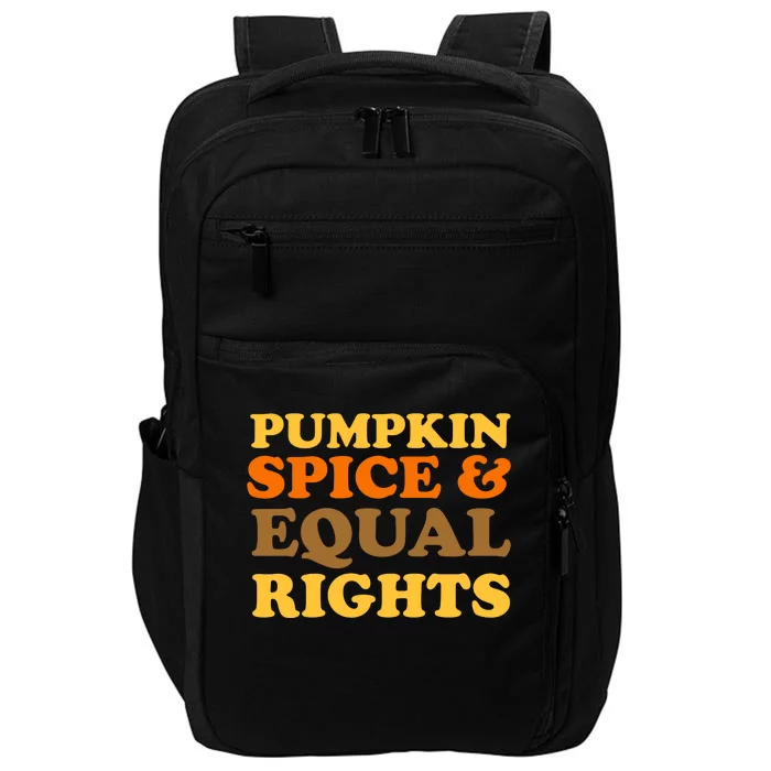 Pumpkin Spice And Equal Rights Impact Tech Backpack