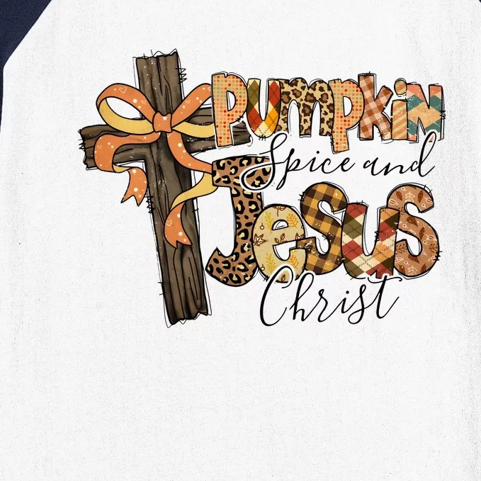 Pumpkin Spice And Jesus Christian God Faith Baseball Sleeve Shirt