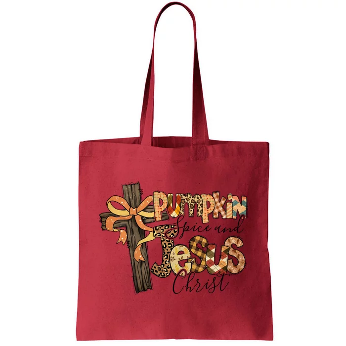 Pumpkin Spice And Jesus Christian God Faith Tote Bag