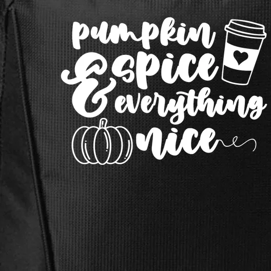 Pumpkin Spice And Everything Nice Halloween Coffee Lover City Backpack