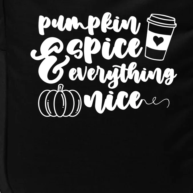 Pumpkin Spice And Everything Nice Halloween Coffee Lover Impact Tech Backpack