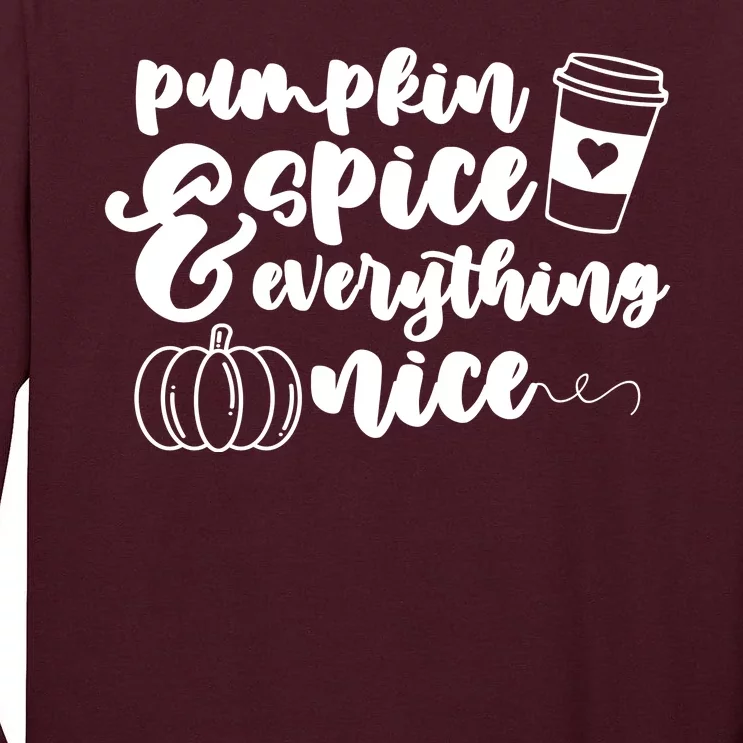 Pumpkin Spice And Everything Nice Halloween Coffee Lover Tall Long Sleeve T-Shirt