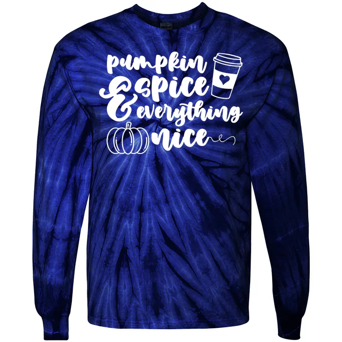 Pumpkin Spice And Everything Nice Halloween Coffee Lover Tie-Dye Long Sleeve Shirt