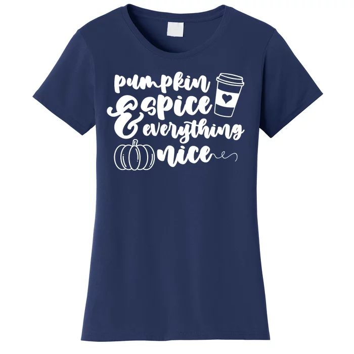 Pumpkin Spice And Everything Nice Halloween Coffee Lover Women's T-Shirt