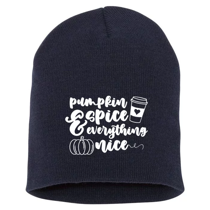 Pumpkin Spice And Everything Nice Halloween Coffee Lover Short Acrylic Beanie