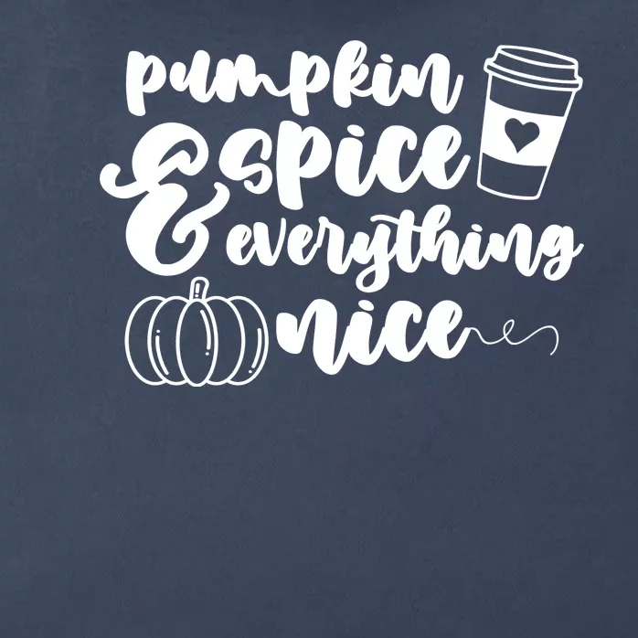 Pumpkin Spice And Everything Nice Halloween Coffee Lover Zip Tote Bag