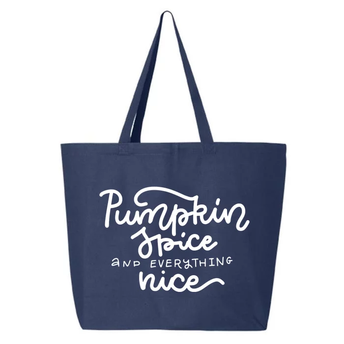 Pumpkin Spice And Everything Nice 25L Jumbo Tote