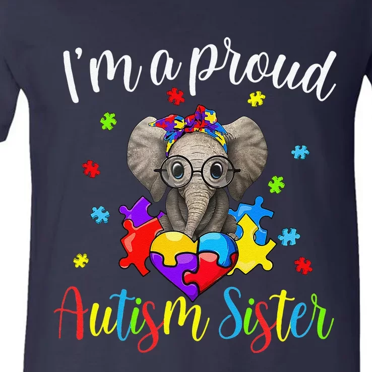 Proud Sister Autism Awareness Cute Elephant Puzzle Piece V-Neck T-Shirt