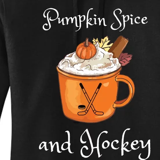 Pumpkin Spice And Hockey Autumn Fall Halloween And Sports Women's Pullover Hoodie