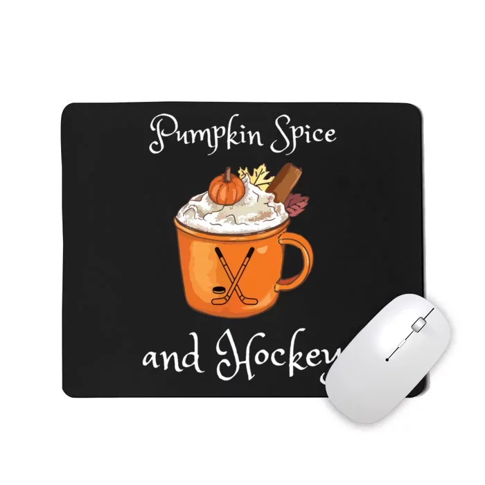 Pumpkin Spice And Hockey Autumn Fall Halloween And Sports Mousepad