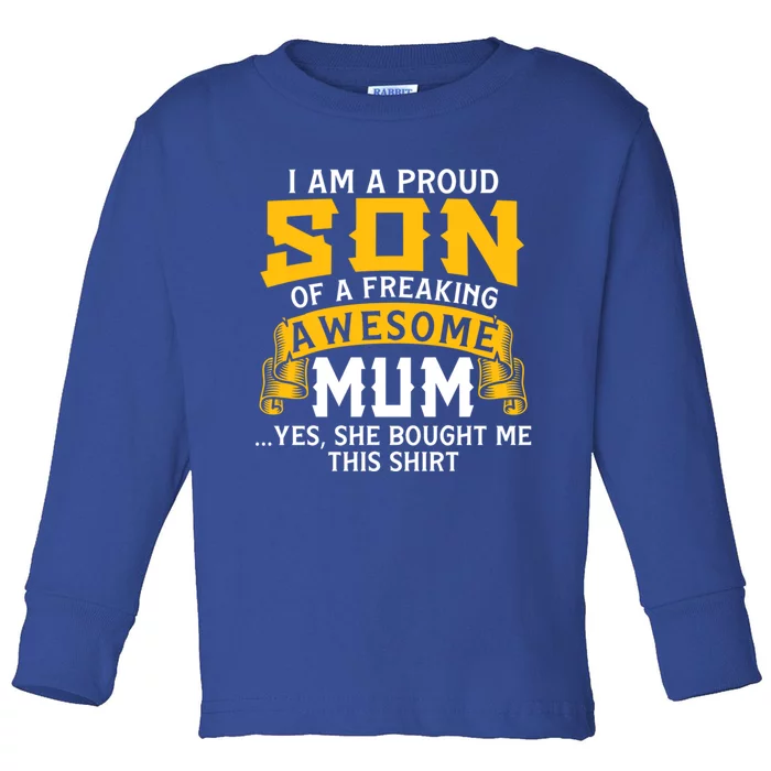 Proud Son Awesome Mum Mother Mom Mama Brother Cute Gift Toddler Long Sleeve Shirt